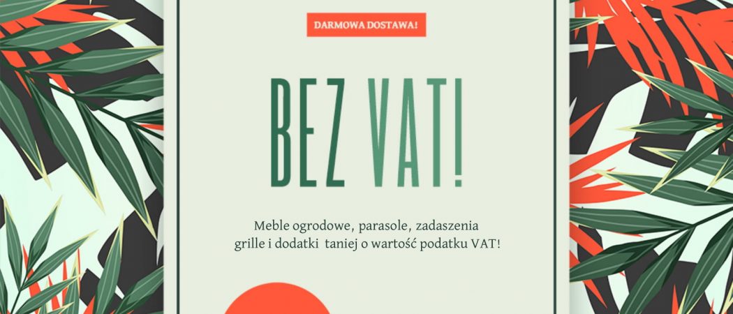 Taniej o wartość VAT w Garden Space