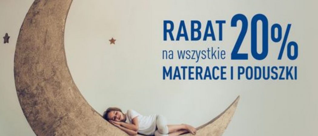 Dla Spania – 18-21.03.2022 – RABAT 20% na wszystkie materace i poduszki