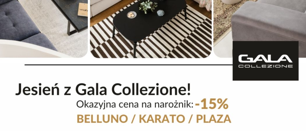 Gala Collezione – PROMOCJA