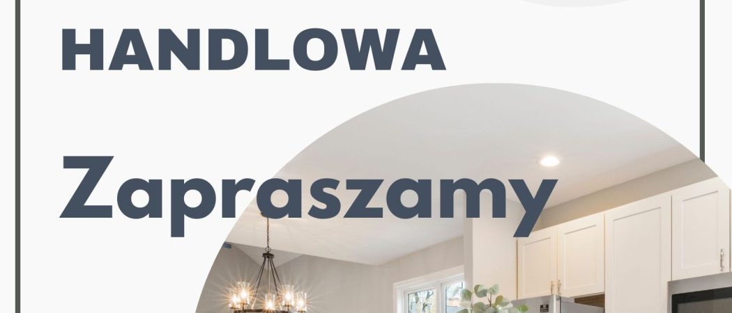 2 i 30 KWIETNIA – NIEDZIELA HANDLOWA