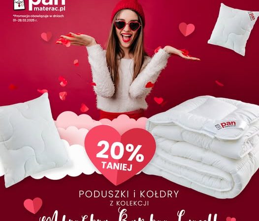 Pan Materac – poduszki i kołdry Pan Materac 20% taniej.